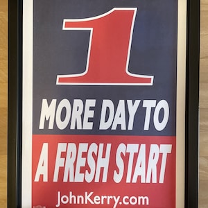 Affiche de campagne présidentielle encadrée, John Kerry, démocrate, 2004