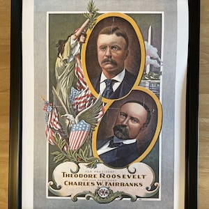 Framed presidential campaign poster, theodore roosevelt, republican, 1904