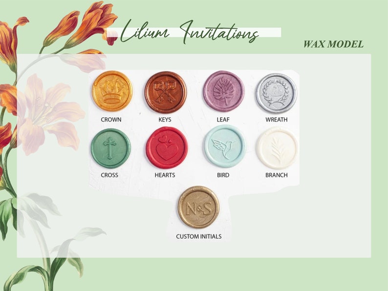 May include: A selection of wax seal designs for invitations, including a crown, keys, leaf, wreath, cross, hearts, bird, branch, and custom initials. The wax seals are displayed on a white background with the names of each design printed below.