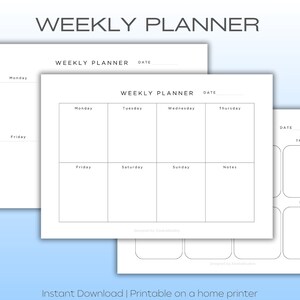 May include: Three printable weekly planner templates. The first template has space for Monday, Friday, and a date. The second template has space for Monday through Sunday, and notes. The third template has space for Thursday and notes.