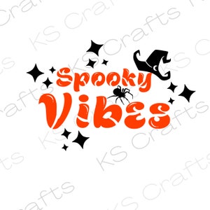 Spooky Vibes SVG PNG JPEG, Halloween digital prints, Digital download, Spooky Season