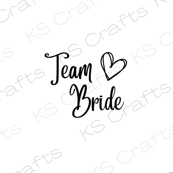 Team Braut SVG PNG JPEG, Hochzeit Digitaldrucke, Digitaler Download, Braut Trupp