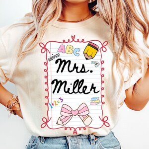 Custom Teacher Shirt Comfort Colors Teacher Name Shirt Teacher Gift Back to School Tshirt First Day Of School Tee Teacher Appreciation Gift