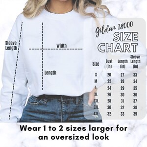 May include: Size chart for Gildan 18000 shirts, showing measurements in inches for bust, length, and sleeve length. Sizes range from S to 4XL.