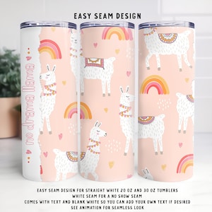 Naadloze TUMBLER WRAP, schattige lama's met regenbogen, geen drama lama of blanco label, 20oz & 30oz recht, witte gemakkelijke naad, PNG, instant