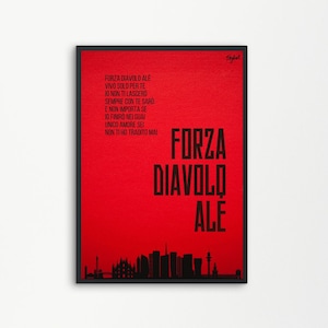 Puede incluir: Un póster rojo con texto negro que dice "Forza Diavolo Ale" y una silueta negra de un horizonte de ciudad en la parte inferior. El texto está en italiano y se traduce como "¡Vamos Diablo Ale!".