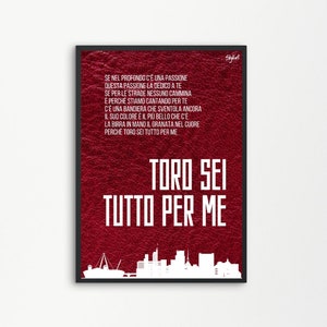 Toro you are everything to me Fans Fans Ultras Torino Granata Choir Song Poster Print | Printable Digital Downloadable | SKYLLART PRINTS