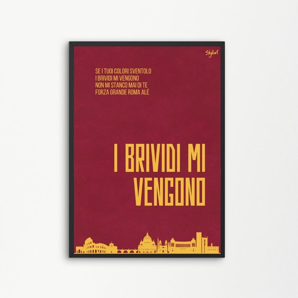 Ik krijg koude rillingen Fans Fans Ultras AS Roma Football Choir Song Poster Print | Afdrukbare digitale downloadbare | SKYLLART-PRINTS