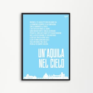 Vola un'Aquila nel Cielo Tifosi Fans Ultras SS Lazio Coro Canzone Poster Print | Printable Digital Downloadable | SKYLLART PRINTS