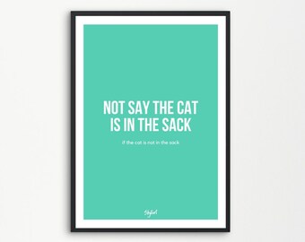 Not say the cat is in the sack Giovanni Trapattoni Choir Song Poster Print | Printable Digital Downloadable | SKYLLART PRINTS