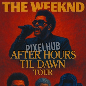 The Weeknd After Hours Till Dawn Tour Poster | Digital File Download | Original Fan Art