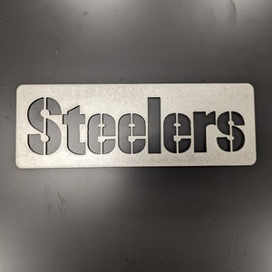 Pittsburgh Steelers Football sign IN BRUSHED STEEL