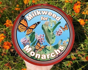 Milkweed for Monarchs Sign | Butterfly Pollinators Welcome Sign for Garden | Pretty Bees Butterfly Gift Garden