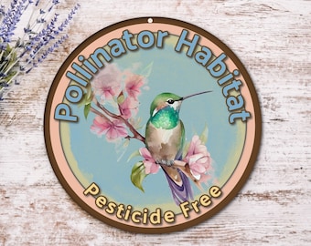 Pollinator Habitat Garden Sign | Hummingbird Sign | Pollinators Welcome Pesticide Free Sign for Garden | Bees Butterfly Gift Garden