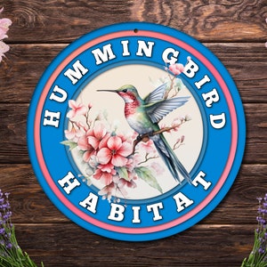Hummingbird Habitat Garden Sign | Pretty 8&quot; Bird Lover Sign | Gift for Gardener