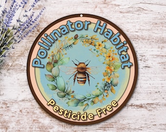 Pollinator Habitat Garden Sign | Apiary Bee Sign | Pollinators Welcome Pesticide Free Sign for Garden | Bees Butterfly Gift Garden