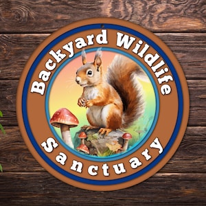 Backyard Wildlife Sanctuary Garden Sign | 8" Squirrel Sign for Garden | Gift for Animal Lover Gardener