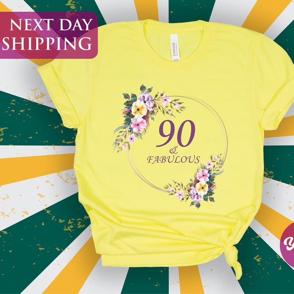 90 Fabulous Birthday Shirt, 90th Birthday Party, 90th Birthday Shirt, Fabulous Birthday Shirt, Personalized Gift, Customized Birthday Gift