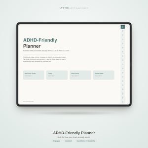 May include: A digital ADHD-Friendly Planner displayed on a tablet screen. The interface features a clean layout with sections for Start here: Guide, Today, Brain dump, and Gentle habits. A vertical tab navigation bar is visible on the right side.