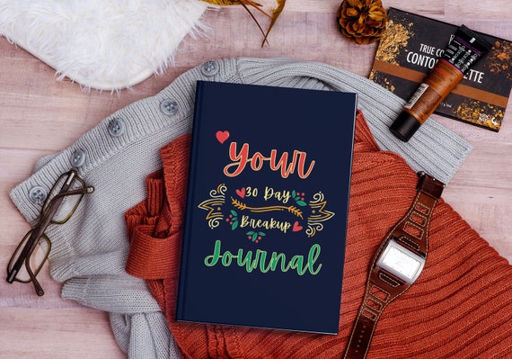 Your 30 Day Breakup Journal With Prompts 33 Pages PDF, 8.5 x 11" Printable Journal (includes 3 steps to re-attract your Ex eBook)