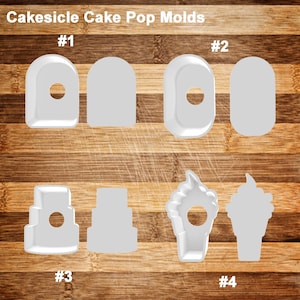 May include: White plastic Cakesicle Cake Pop Molds in various shapes, including arched, oval, and tiered cake designs, and ice cream cone shapes. The image is set against a brown wooden background. Text on the image reads "Cakesicle Cake Pop Molds".