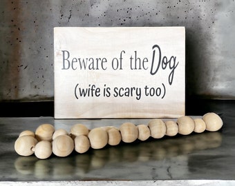 Charming Dog Quote Wood Sign. A Touch of Playful Elegance with a little humour. An Ideal Accent Piece for Your Rustic Home Decor.