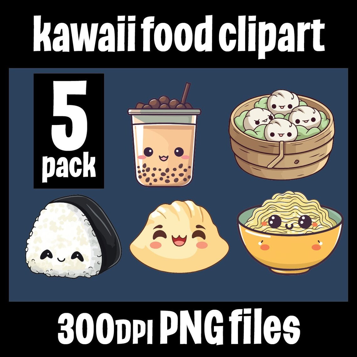 Kawaii Cute Food Clipart PNG Files, Boba Tapioca Milk Tea, Dumpling ...