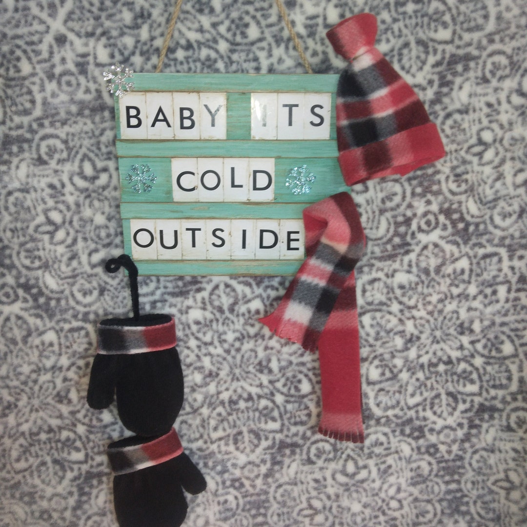 Baby Its Cold Outside Wooden Door/ Wall Hanger - Etsy