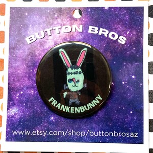 FRANKENSTEIN BUNNY "Frankenbunny" Button Badge︱Frankenbunny Pinback Button for Halloween︱2.25 Inch Pin Badge Button