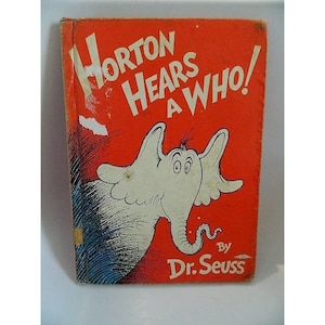 1954 Horton Hears a Who von Dr. Seuss