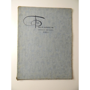 Vintage 1931 Northville (Mich) High School Palladium Soft Cover Yearbook