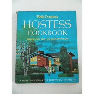 Vintage 1967 Betty Crocker&#39;s Hostess Cookbook