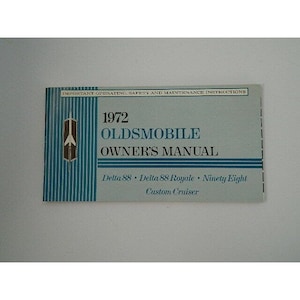 1972 Oldsmobile Delta 88 and Royale, 98, Custom Cruiser All Papers for New Car