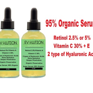 RETINOL 2.5 to 5 Percent / Vitamin A + C + E. ORGANIC SERUMS