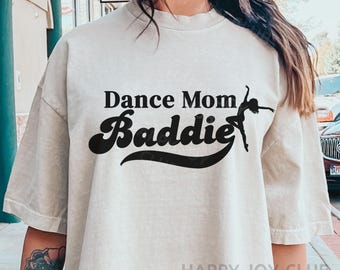Dance Mom Baddie SVG PNG, Baddie Mom png, Dance Mom Trendy png, Sassy svg, Mom svg, Dancer png, Sassy Mom svg, Sassy Girl svg png