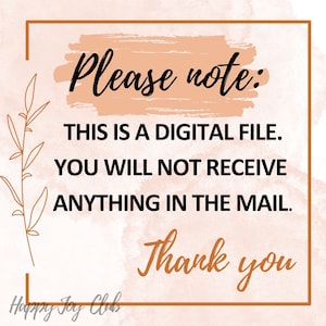 Op de afbeelding: Een melding voor een digitale download met een perzikkleurige achtergrond en bruine tekst. De tekst luidt "Let op: DIT IS EEN DIGITALE BESTAND. JE ONTVANGT NIETS PER POST. Bedankt." De tekst "Happy Joy Club" staat in de linkerbenedenhoek.