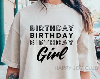Birthday Girl SVG PNG, Birthday Svg, Happy Birthday Svg, Birthday Shirt Svg, It's My Birthday Svg, Birthday Png, Birthday Babe png