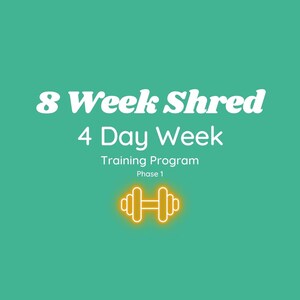 Könnte beinhalten: Ein türkisfarbener Hintergrund mit weißem Text, der "8 Week Shred 4 Day Week Training Program Phase 1" lautet. Unter dem Text befindet sich ein gelbes Hantel-Symbol.