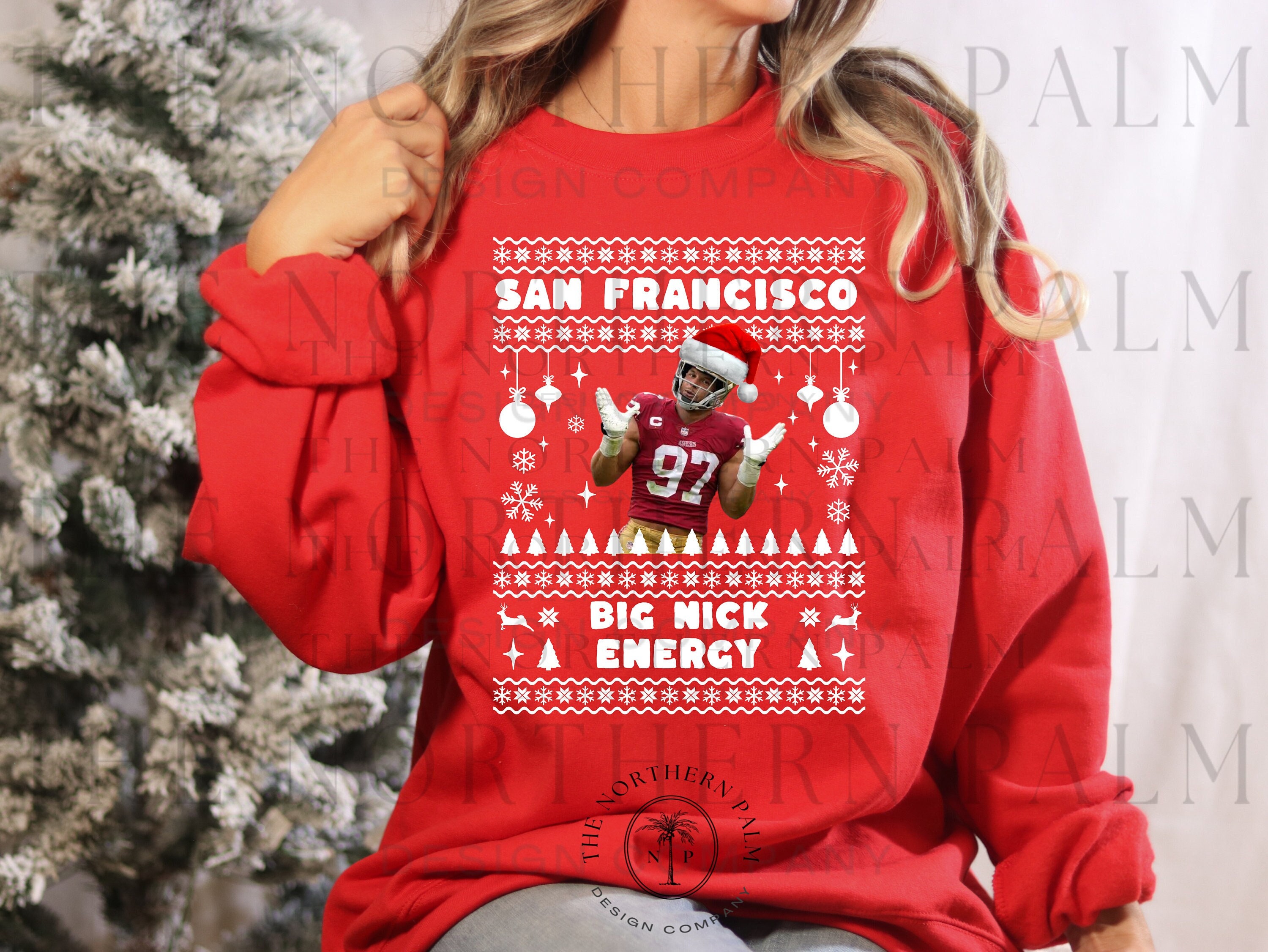 Big Nick Energy 49ers Sweatshirt San Francisco Shirt 49ers Holiday Shirt 49ers Gift for Her 49ers Etsy