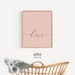 Love Script Printable Wall Art, Blush Pink Love Calligraphy Print ...