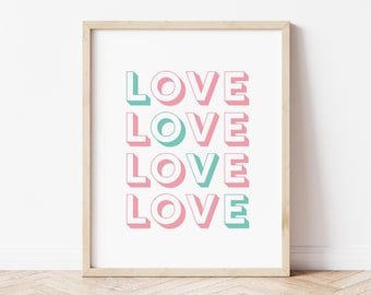 Stampa decorativa per la cameretta di una ragazza, poster decorativo da parete per San Valentino, cartello decorativo da parete per ragazze, stampa per la cameretta dei bambini, cameretta per ragazze adolescenti