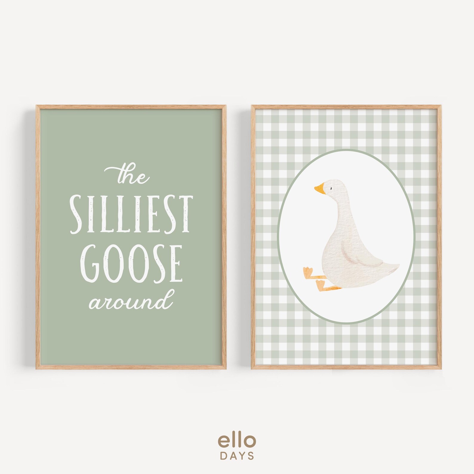 Silly Goose Wall Art Silliest Goose Around Prints Set of 2, Sage Green ...