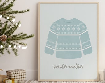 Winter Sweater Weather Wall Art Printable Christmas Holiday
