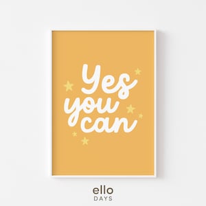 Yes You Can Nursery Wall Art Printable | Positive Kids Affirmation Room Decor | Nursery Classroom Playroom Poster Print | Digital Download