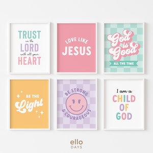 May include: Set of six colourful printable wall art prints with inspirational quotes about faith and positivity. The prints feature a variety of colours and fonts, including pink, yellow, purple, green, and blue. The quotes include "Trust in the Lord with all your heart", "Love like Jesus", "God is good all the time", "Be the light", "Be strong and courageous", and "I am a child of God".
