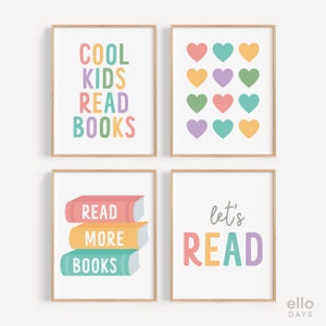 Peut inclure: Quatre impressions d'art mural imprimables sur le thème de la lecture. Les impressions présentent du texte coloré et des illustrations de livres et de cœurs. Le texte sur les impressions est "Cool Kids Read Books", "Read More Books", "Let's Read", et un motif de cœurs colorés.
