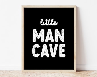 Little Man Cave kinderkamer kunst aan de muur afdrukbare | Baby-peuter jongens kinderkamerdecoratie | Posterafdruk speelkamer | Digitale download