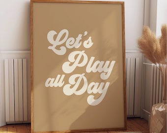 Play All Day Vintage Retro Wall Art, Vintage Boys Room Wall Decor, Neutral Beige Poster Print, Vintage Playroom Decor, Aesthetic Wall Art