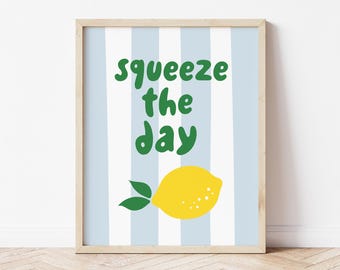 Lemon Decor Food Wall Art, Squeeze The Day Lemon Print, Fun Kitchen Decor, Food Art Summer Decor, Motivation Poster