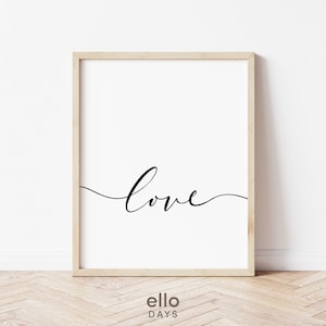Peut inclure: Une impression encadrée avec un design minimaliste mettant en vedette le mot "love" écrit en cursive sur un fond blanc.